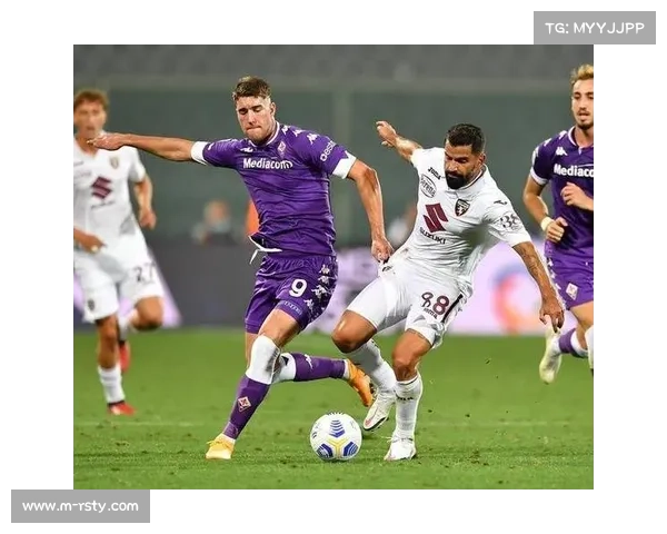 佛罗伦萨防守稳固展现实力 场均仅失一球显著提升球队竞争力